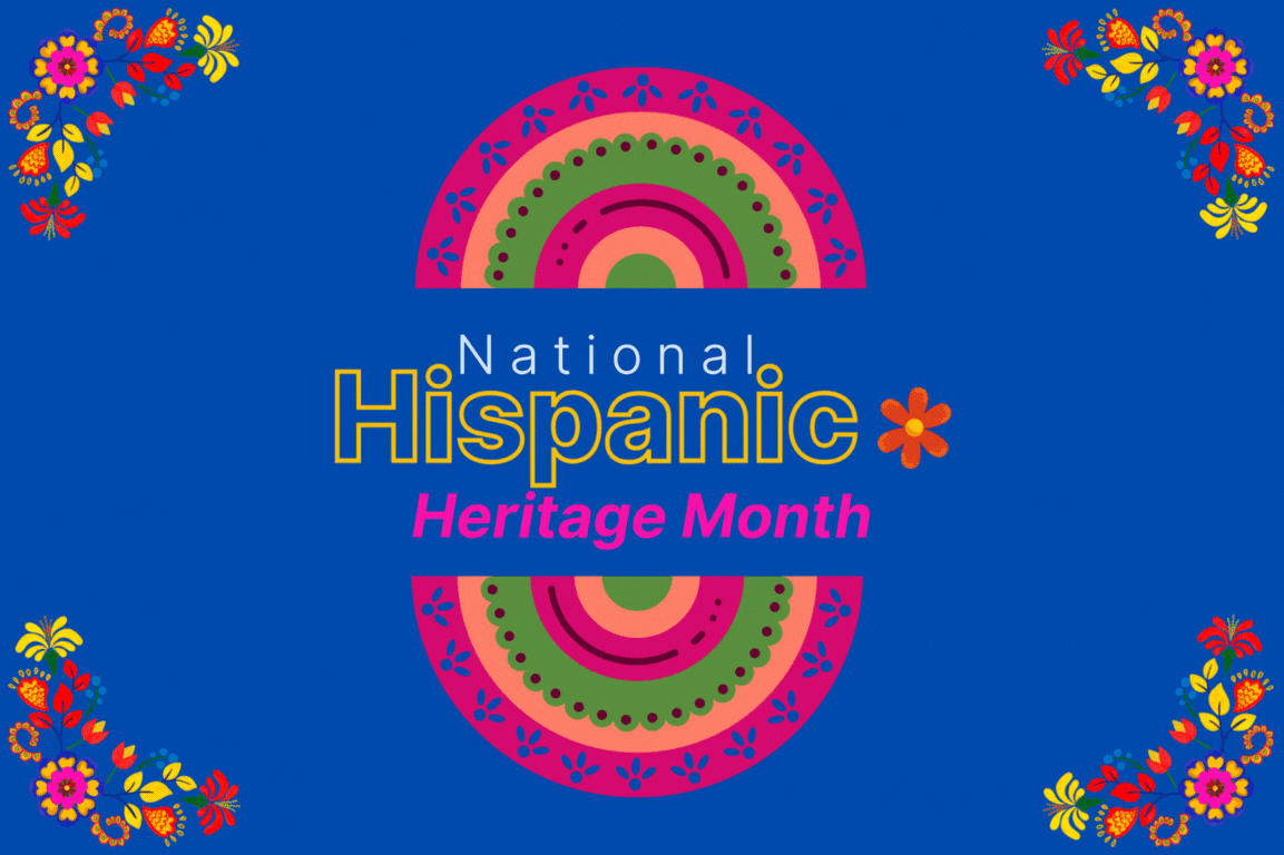 Blue with rainbow colors and flowers and text reading "National Hispanic Heritage Month"