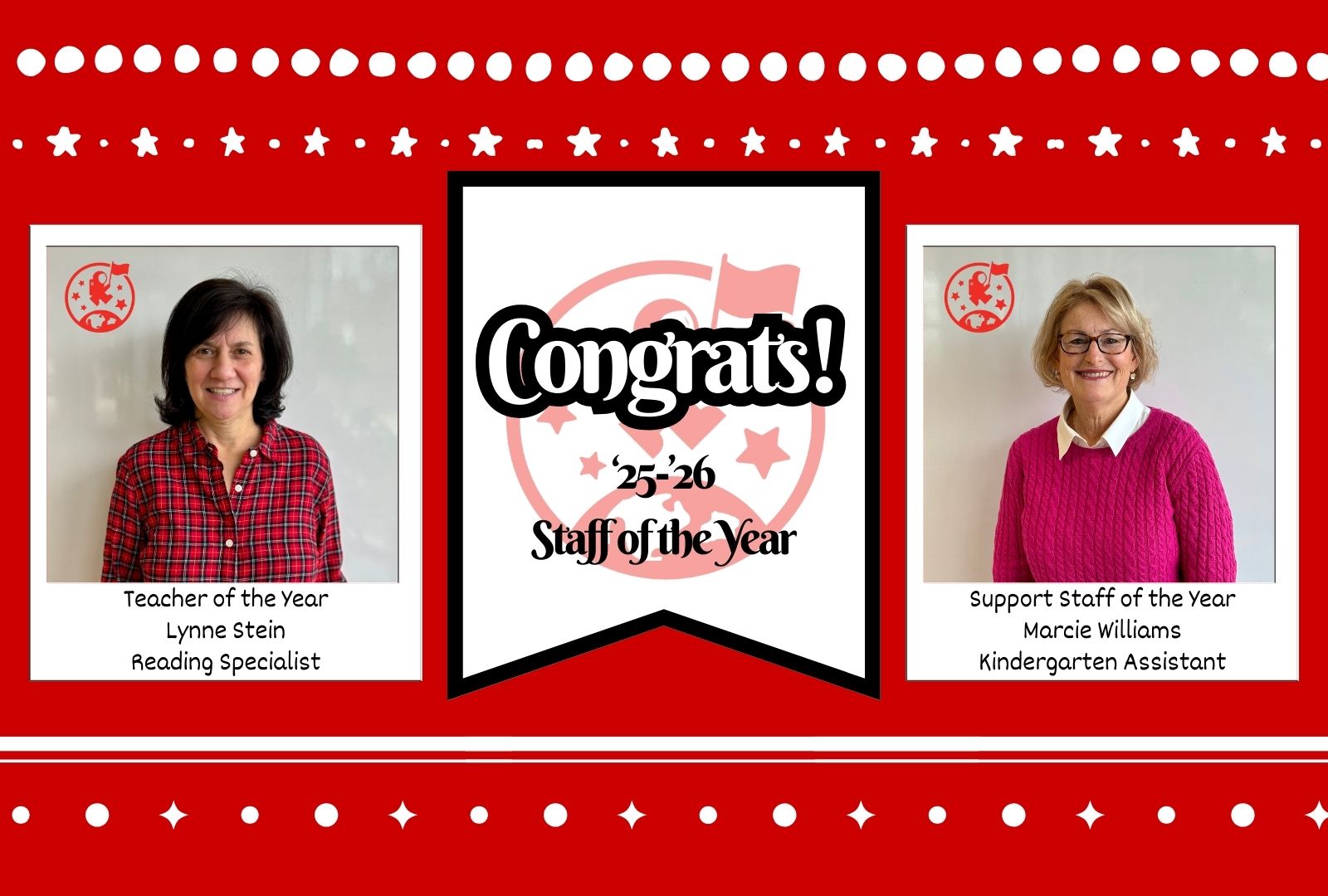 Photo of Lynne Stein and Marcie Williams and text reading Congrats! 25-26 Staff of the Year.