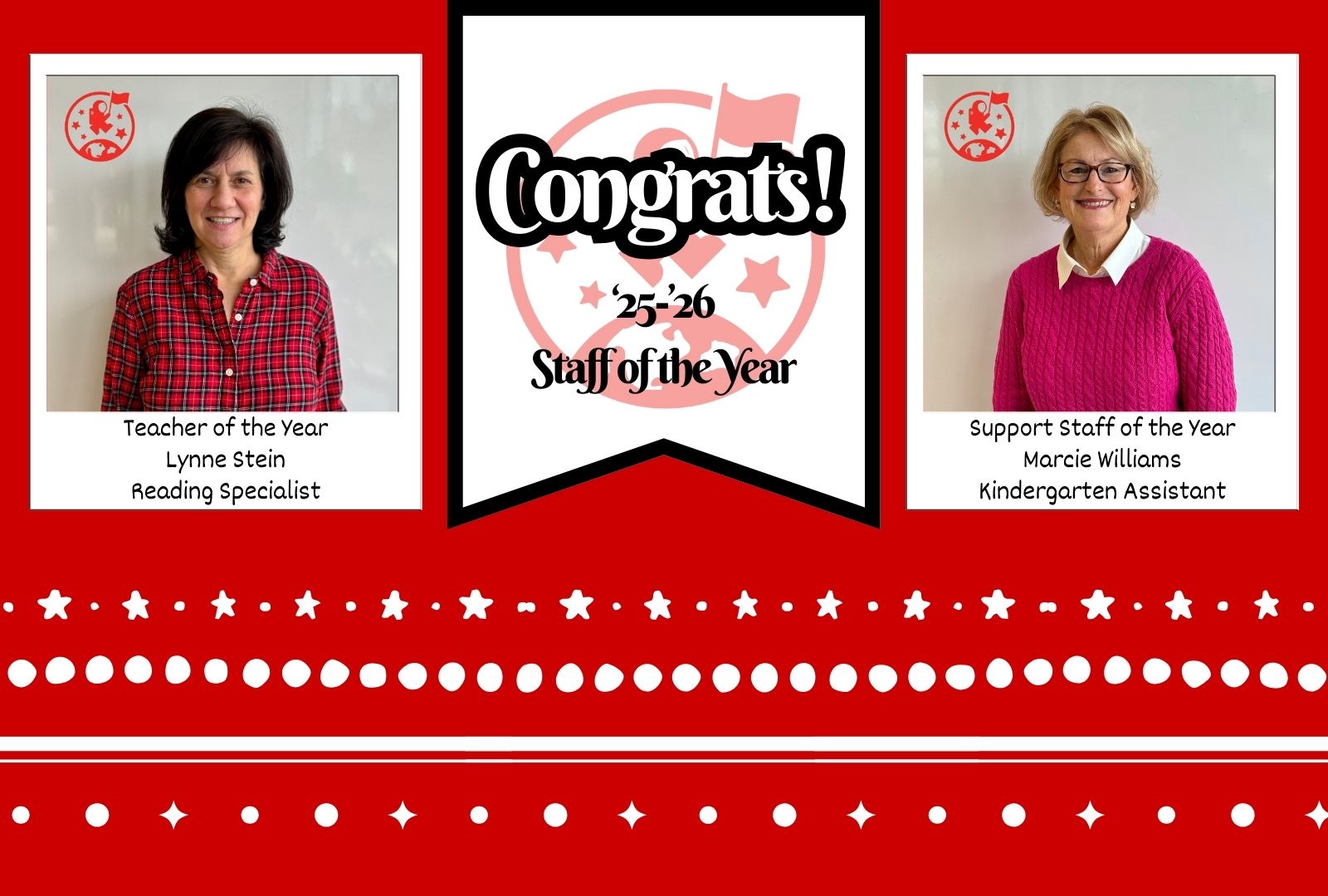 Photo of Lynne Stein and Marcie Williams and text reading Congrats! 25-26 Staff of the Year.